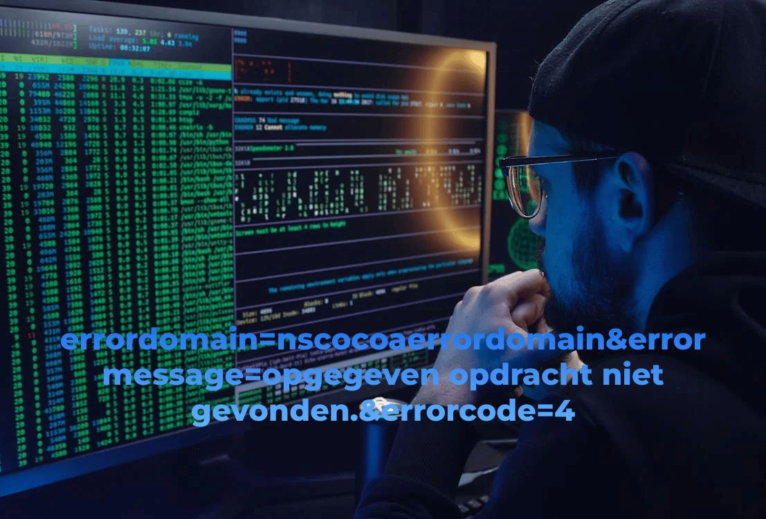 errordomain=nscocoaerrordomain&errormessage=opgegeven opdracht niet gevonden.&errorcode=4